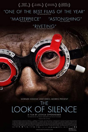 The controversial documentary The Look of Silence about the 1965 massacres in Indonesia. 