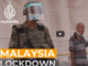 Malaysia’s media crackdowns driven by a shaky, sensitive government Malaysia Lockdown Crop