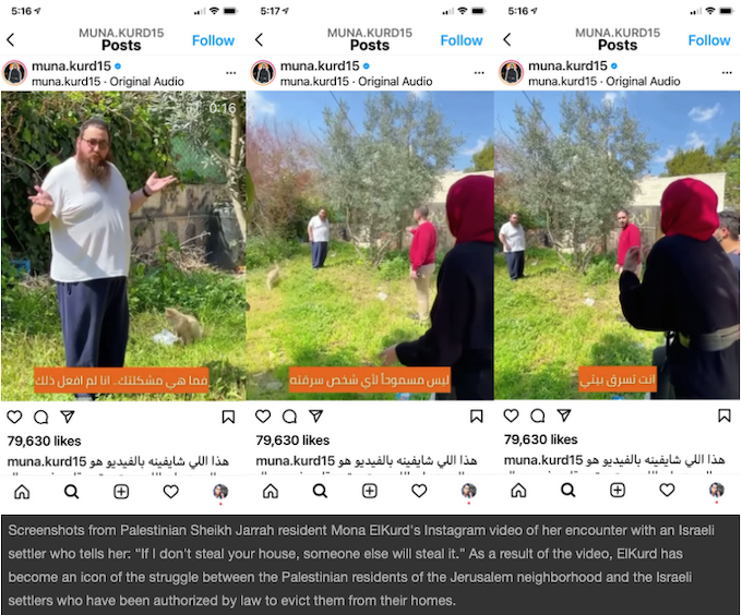 Screenshots from Palestinian Sheikh Jarrah resident Mona ElKurd's Instagram video