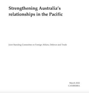 The Strengthening Australia's Relationships in the Pacific report