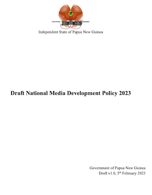 The draft PNG media policy