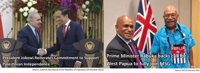 Contrasting scenes . . . YES to Indonesia's President Jokowi supporting Palestinian Prime Minister Mohammad Shtayyeh; but NO to ULMWP president Benny Wenda with Fiji Prime Minister Sitiveni Rabuka. 