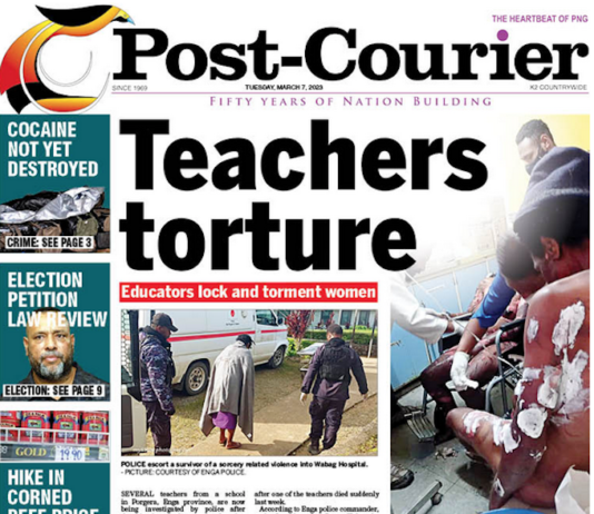 Today's PNG Post-Courier front page . . . teachers alleged to have tortured the women on a Porgera school campus 070323