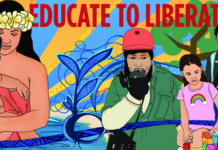 "Whakaako Kia Whakaora - Educate to Liberate" - Polynesian Panthers