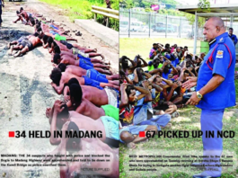 PNG police swoop . . . 34 suspects arrested in Madang (left) and 67 in Port Moresby