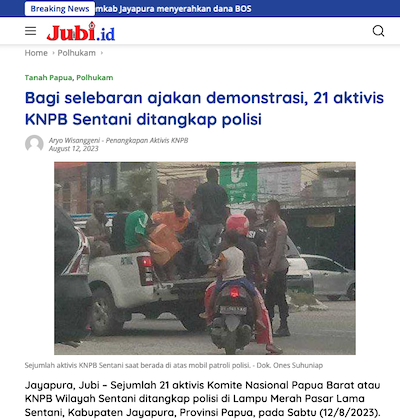 Sebuah laporan berita Papua Barat bahwa aktivis itu ditangkap