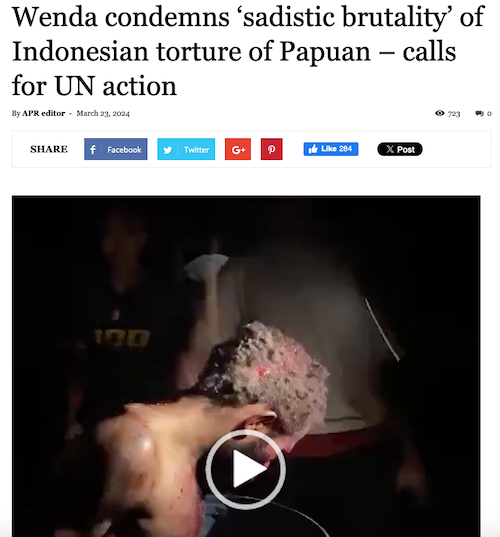 Flashback to Asia Pacific Report's report on the Indonesian torture on 23 March 2024