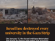 Israel destroys the last of Gaza's universities
