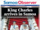 How the front page of today's Samoa Observer covered the arrival of King Charles