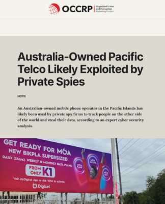 "Australia-owned Pacific telco likely exploited by private spies"
