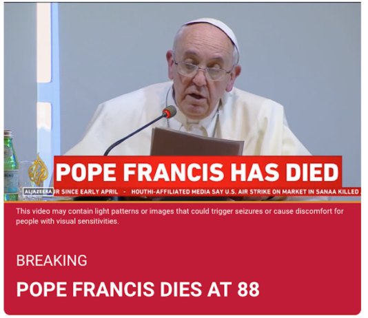 How global news channel Al Jazeera reported the death of Pope Francis at 88