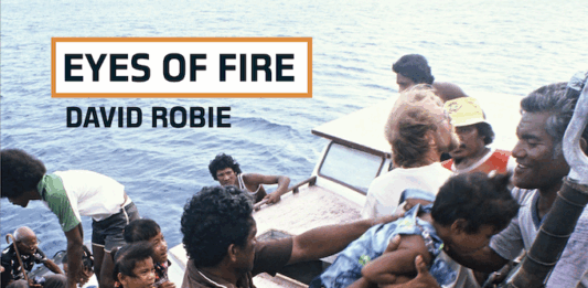 Eyes of Fire: The Last Voyage and Legacy of the Rainbow Warrior