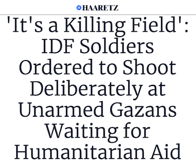 "It's a killing field" claim headline in Ha'aretz newspaper