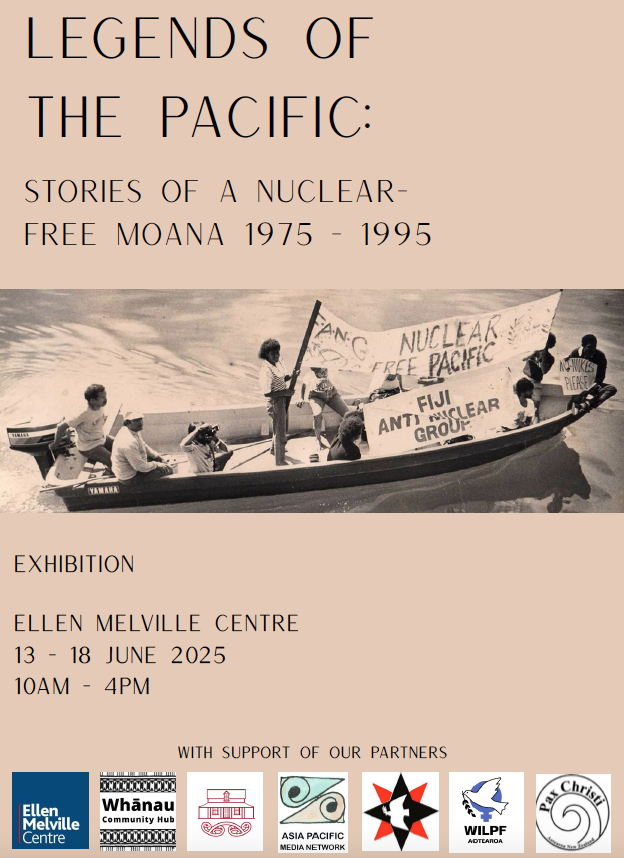 Poster for the Legends of the Pacific: Stories of a Nuclear-Free Moana 1975-1995 exhibition