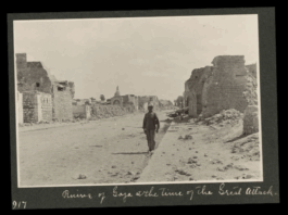 Caption reads "ruins of Gaza at the time of the Great Attack". 1917.
