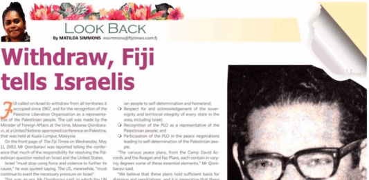 Fiji’s stance on Israel and new embassy stirs revived condemnation Fiji flashback to May 1983