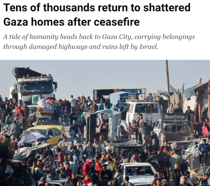 The return AJ 680wide Palestinians, forcibly displaced to the southern part of Gaza by Israel, make their way north