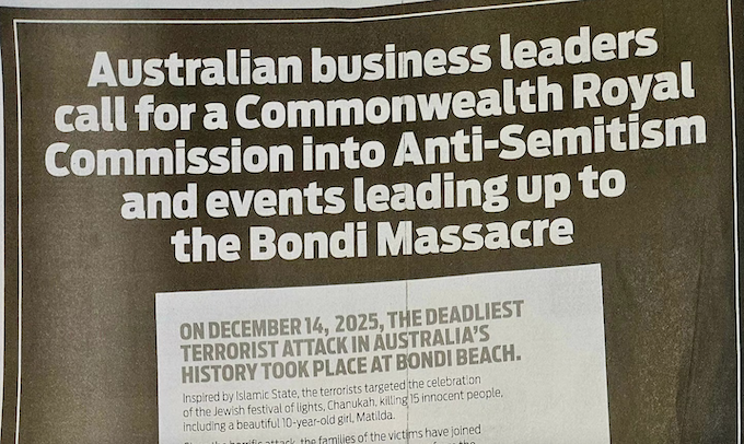 Part of one of the series of full page business open letter advertisements calling for a royal commission carried across the nation in the Murdoch News Corp titles such as The Australian and The Adelaide Advertiser and other newspapers