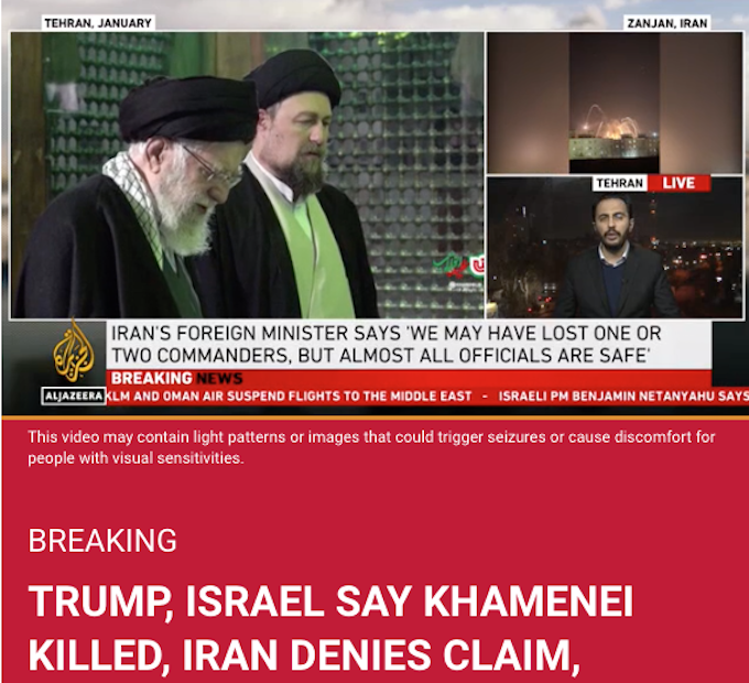 Claim Khameini killed AJ 680wide Trump and Netanyahu claim the Iranian Supreme Leader, Ali Khamenei, has been killed