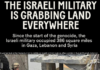 Al Jazeera English’s Open Source Unit reports on the land Illegally in Gaza, Lebanon and Syria taken over by the Israeli military
