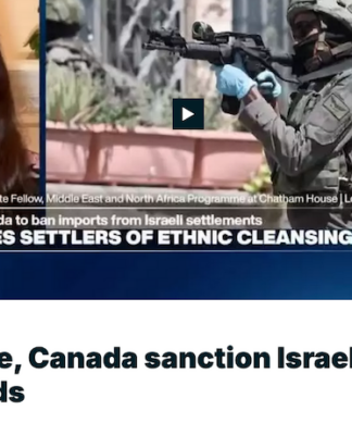The United Kingdom, France and Canada announced they would ban imports of Israeli products which originated from the illegal settlements in the occupied West Bank