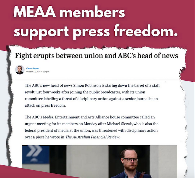 MEAA meme MEAA 680tall MEAA members at the ABC have overwhelmingly backed a motion defending the rights of elected union representatives